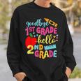 Goodbye 1St Grade Class Of 2023 Graduate Hello 2Nd Grade Sweatshirt Gifts for Him