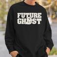 Halloween Party Scary Ghosts Spooky Boo Future Ghost Halloween Sweatshirt Gifts for Him