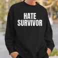 Hate Survivor For All The Dogs Rap Trap Hip Hop Music Sweatshirt Gifts for Him