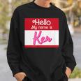 Hello My Name Is Ken Halloween Name Tag Personalized Sweatshirt Gifts for Him