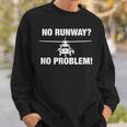 Hh60 Pavehawk No Runway No Problem Rotorcraft Pilot Sweatshirt Gifts for Him