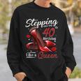 High Heels Stepping Into My 40Th Birthday 40 And Fabulous Sweatshirt Gifts for Him