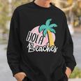 Hola Beaches Palm Tree Beach Summer Vacation Sweatshirt Gifts for Him