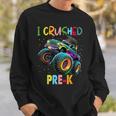 I Crushed Pre-K Graduation Boys Monster Truck Sweatshirt Gifts for Him