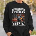 I Have Two Tittles Veteran And Opa Fathers Day Gift Gift For Mens Sweatshirt Gifts for Him