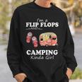 Im A Flip Flops And Camping Kinda Girl Fitted Camp Lover Sweatshirt Gifts for Him