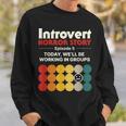 Introvert Horror Story Antisocial Vintage Geek Geek Sweatshirt Gifts for Him