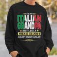 Italian Grandpa Fathers Day Gifts Sweatshirt Gifts for Him
