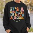 Its Good Day To Read Book Funny Library Reading Lovers Men Reading Funny Designs Funny Gifts Sweatshirt Gifts for Him