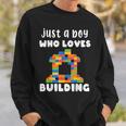 Just A Boy Who Loves Building Blocks Master Builder Sweatshirt Gifts for Him