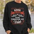 Kerr Blood Runs Through My Veins Family Christmas Sweatshirt Gifts for Him