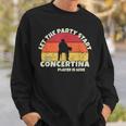 Let The Party Start The Concertina Player Is Here Concertina Sweatshirt Gifts for Him