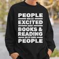 Librarian Book Books Lover Reading Bookworm Librarian Reading Funny Designs Funny Gifts Sweatshirt Gifts for Him