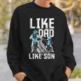Like Dad Like Son Matching Father Son Motocross Dirt Bike Sweatshirt Gifts for Him