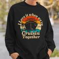 I Love It When Were Cruisin Together 2023 Funny Cruise Ship Sweatshirt Gifts for Him