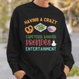 Lunch Lady Crazy Cafeteria Worker Salad Entertainment Sweatshirt Gifts for Him