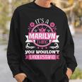 Marilyn Name | Its A Marilyn Thing You Wouldnt Understand Sweatshirt Gifts for Him