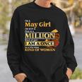 May Girl Taurus Birthday Once In Lifetime Kinda Woman Sweatshirt Gifts for Him