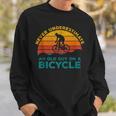 Mountain Bike Never Underestimate An Old Guy On A Bicycle Sweatshirt Gifts for Him