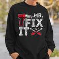 Mr Break It Mr Fix It Funny Dad & Son Matching Fathers Day Sweatshirt Gifts for Him