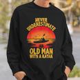 Never Underestimate An Old Man With A Kayak Quote Funny Sweatshirt Gifts for Him
