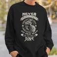 Never Underestimate Old Man Born In June Birthday Sweatshirt Gifts for Him