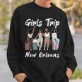 New Orleans Girls Trip 2023 Funny Best Friend Summer Holiday Sweatshirt Gifts for Him