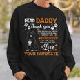Newfoundland Dog Dear Daddy Thank You For Being My Daddy Sweatshirt Gifts for Him