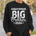 Only Child Crossed Out Big Brother 2024 Pregnancy Announce Sweatshirt Gifts for Him