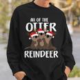 All Of The Otter Reindeer Christmas Osprey Pajamas Sweatshirt Gifts for Him
