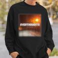 Overthoughts Sweatshirt Gifts for Him