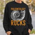 Palentology Rocks Fun Paleontologist Sweatshirt Gifts for Him
