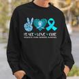 Peace Love Cure Polycystic Ovary Syndrome Pcos Teal Ribbon Sweatshirt Gifts for Him