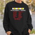 Pickleball Terms Words Expressions Lob Smash KitchenSweatshirt Gifts for Him