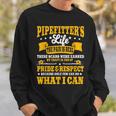 Pipefitter Steamfitter Tradesman Plumber Piping System Sweatshirt Gifts for Him