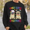 Pride Parade Pugs Love Everyone Lgbt Pugs Gay Pride Lgbt Sweatshirt Gifts for Him