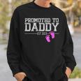 Promoted To Daddy Its A Girl Est 2023 New Dad First Daddy Sweatshirt Gifts for Him