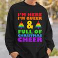 Im Here Im Queer Christmas Pajama Cool Lgbt-Q Gay Pride Xmas Sweatshirt Gifts for Him