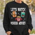 Retro Lets Watch Horror Movies Cute Halloween Costume Sweatshirt Gifts for Him