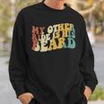 My Other Ride Is His Beard Motorcycle Biker Sweatshirt Gifts for Him