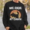 We Ride At Dawn Grass Mow Mower Cut Lawn Mowing Sweatshirt Gifts for Him