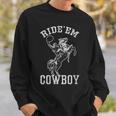 Rideem Cowboy Vintage Cowgirl Womans Country Horse Riding Gift For Womens Sweatshirt Gifts for Him