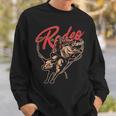 Rodeo Show Bull Riding Horse Rider Cowboy Cowgirl Western Sweatshirt Gifts for Him