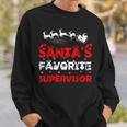 Santas Favorite Supervisor Funny Job Xmas Gifts Sweatshirt Gifts for Him