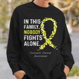 Sarcoma Cancer Awareness In This Family Nobody Fights Alone Sweatshirt Gifts for Him