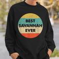 Savannah Name Gift Sweatshirt Gifts for Him