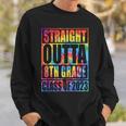 Straight Outta 8Th Grade Graduation Class Of 2023 Tie Dye Sweatshirt Gifts for Him