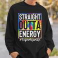 Supervisor Straight Outta Energy Supervisor Life Tie Dye Sweatshirt Gifts for Him