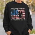 Never Surrender The Usa Grunge Vote Trump 2024 Sweatshirt Gifts for Him