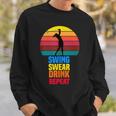 Swing Swear Drink Repeat Funny Golfer Golf Lovers Quote Golf Funny Gifts Sweatshirt Gifts for Him
